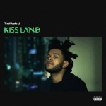 The Weeknd – Kiss Land (Album Tracklist)