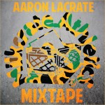 Aaron LaCrate – Milkcrate Athletics (Mixtape) (Hosted by DJ Booth)