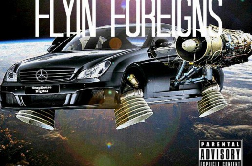 Pop-A-Lot – Flyin Foreigns