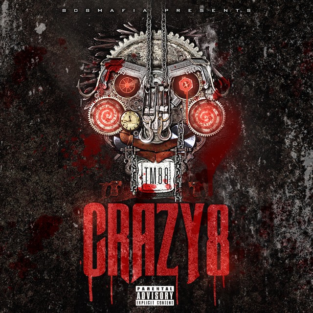 IMG_2818 808 Mafia Presents: TM88 - Crazy 8 (Mixtape) (Artwork)  