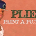 Plies – Paint A Picture