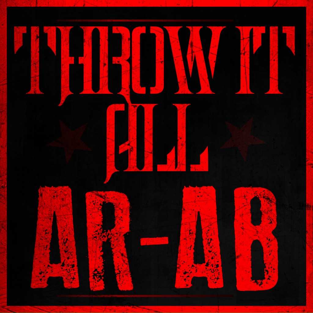 Throw-it-All_design-by-@SaintMackGFX-copy-1024x1024 Ar-Ab - Throw it All (Prod. by Tae N Mal) (Stripper Video) 