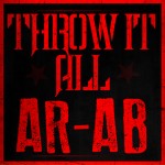 Ar-Ab – Throw it All (Prod. by Tae N Mal) (Stripper Video)