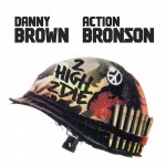 Danny Brown & Action Bronson 2 High 2 Die Tour Schedule (2013)