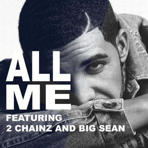artworks-000054264131-bxgcph-t500x500 Drake x 2 Chainz x Big Sean - All Me 