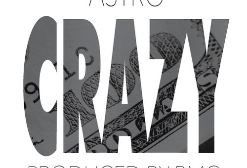 Astro – Crazy (Produced by BMC)