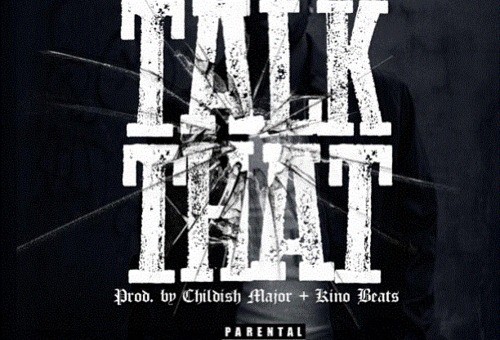 Young Jeezy – Talk That (Prod. By KinoBeats & Childish Major)