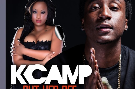 K Camp – Cut Her Off (Prod. by Will A Fool)