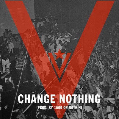 change-nothing-cover Nipsey Hussle - Change Nothing 