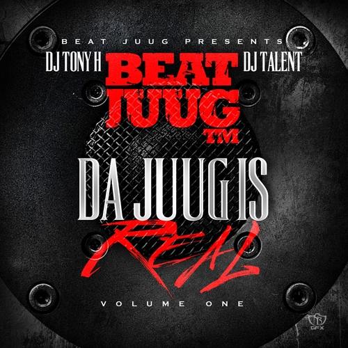da-juug-is-real Luney Tunez - Da Juug Is Real Vol. 1 (Mixtape)  