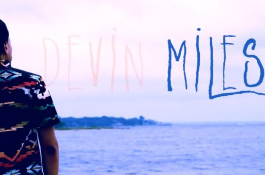 Devin Miles – Like Me (Video)