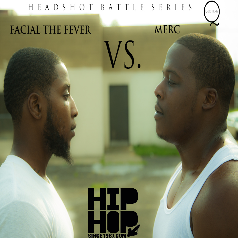 headshot-battle-series-facial-da-fever-vs-merc-video-HHS1987-2013 Headshot Battle Series: Facial Da Fever vs Merc (Video)  