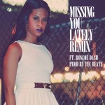 Jade Alston – Missing You Lately (Remix) Ft. Roscoe Dash