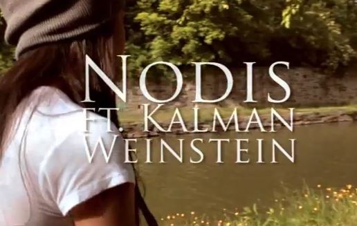 Nodis – Without You Ft. Kalman Weinstein (Video)