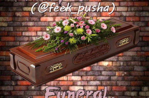Philly Feek – Funeral Arrangements (Young Sam Diss) (Prod by Sarom Soundz)