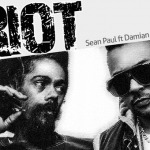 Sean Paul x Damian Marley – Riot