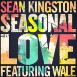 Sean Kingston x Wale – Seasonal Love