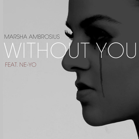 without-you-cover Marsha Ambrosius - Without You Ft. Ne-Yo  
