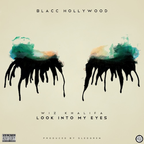 yDCUTG7 Wiz Khalifa – Look Into My Eyes (Prod. By Sledgren)  