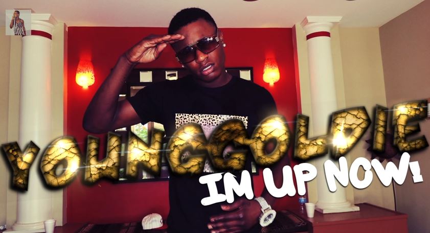 yg YoungGoldie - I'm Up Now ! (Prod. By StarChild Beats)  