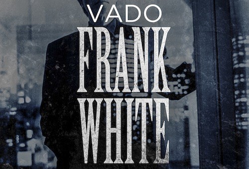 Vado – Frank White