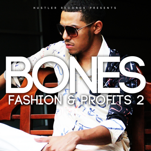 Bones_Fashion_Profits_2-front-large Bones - Fashion & Profits 2 (Mixtape)  