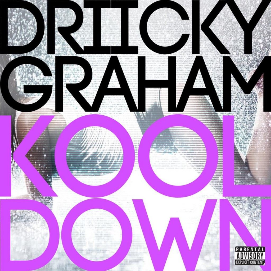 Driicky_KoolDown_iTunesDirty.131801-1024x1024 Driicky Graham - Kool Down (Video)  