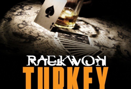 Raekwon – T.U.R.K.E.Y. Ft Mic Geronimo & The Kid Daytona