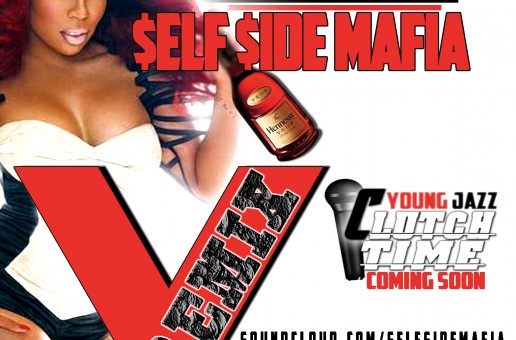 Self Side Mafia x K.Michelle – VSOP (Remix)