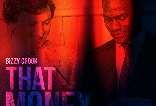Bizzy Crook – That Money Ft. Nelly