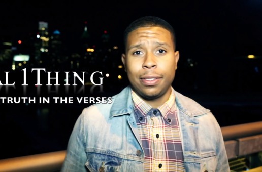 Al 1Thing – The Truth in the Verses (Vlog)