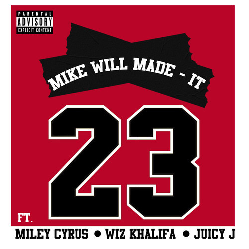 artworks-000057389806-hoewcu-t500x500 Mike WiLL Made It – 23 Ft. Miley Cyrus, Wiz Khalifa & Juicy J 