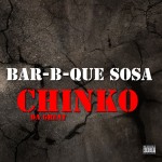 Chinko Da Great – Bar-B-Que Sosa (Dissin Sosa)