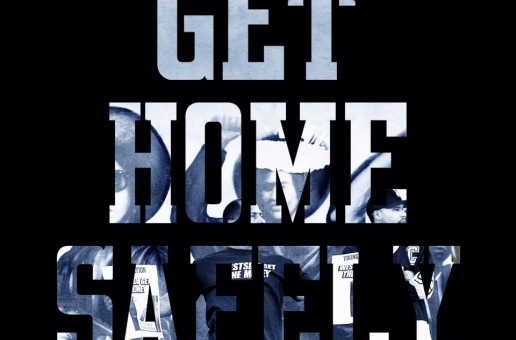 Dom Kennedy – Get Home Safely (Album Artwork)