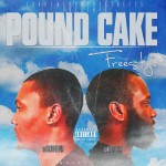 Santos & Krete – Pound Cake (Freestyle)