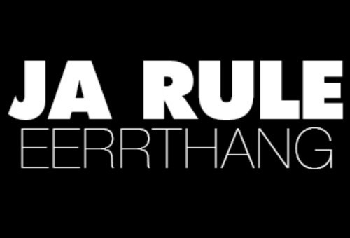 Ja Rule – Eerrthang