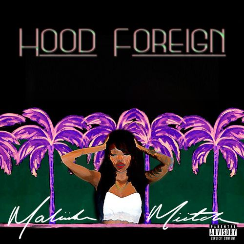 maliibu-miitch-hood-foreign-ep-HHS1987-2013 Maliibu Miitch - Hood Foreign EP  