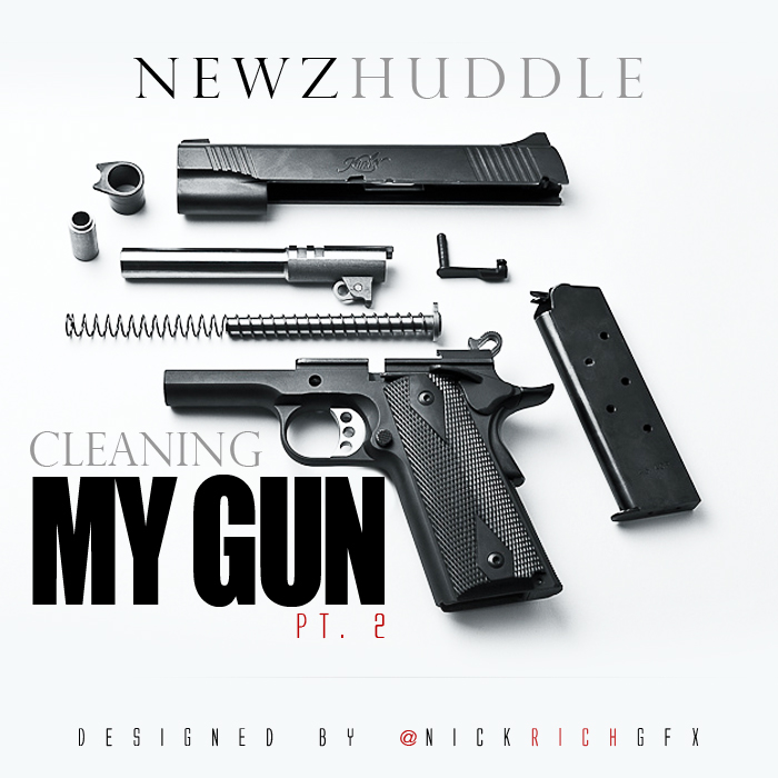newz-huddle-cleaning-my-gun-pt-2-HHS1987-2013 Newz Huddle - Cleaning My Gun Pt. 2  