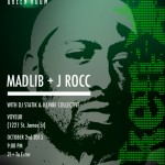 Next #HeneikenGreenRoom w/ Madlib & more 10/2/13 ($12 @ THE DOOR OR FREE WITH RSVP)