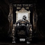 Slim Thug – Boss Life (Album Cover + Trailer)