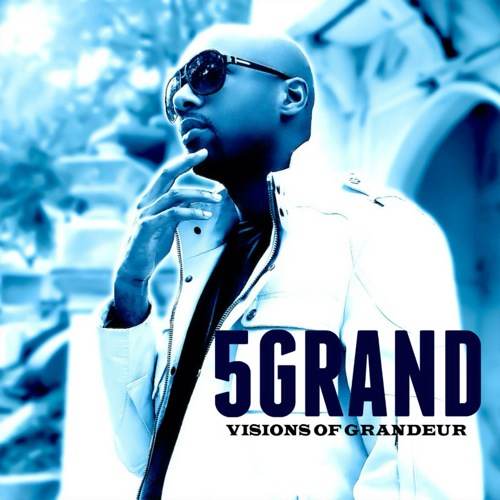 5-grand-visions-of-grandeur-ep-HHS1987-2013 5 Grand - Visions of Grandeur EP  
