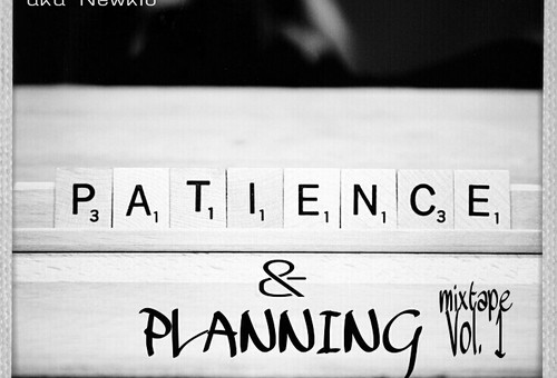 Sense – Patience and Planning (Mixtape)