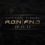Lloyd Banks – A.O.N: Failure’s No Option (MIxtape) Drops 10/31/13 Hosted by DJ Drama