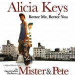 Alicia Keys – Better You Better Me