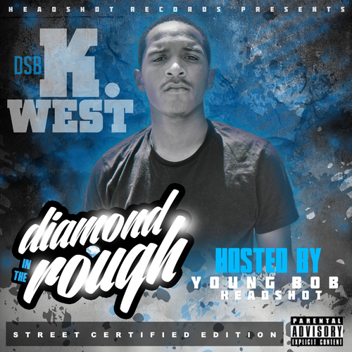 K_WEST_Diamond_In_The_Rough-front-large K. West - Hold On, You're Coming Home (Freestyle)  