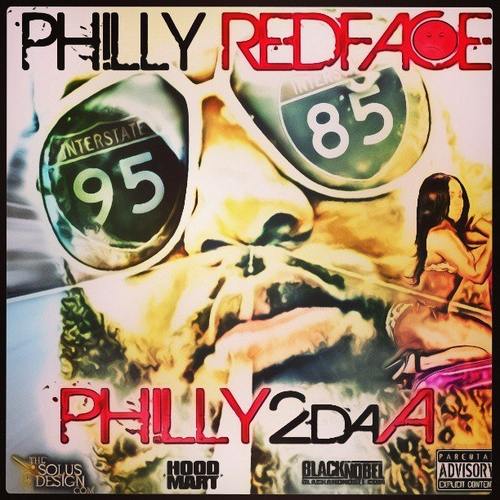 Philly_Redface_Philly_2da_A-front-large Philly Redface - Philly 2 Da A (Mixtape)  