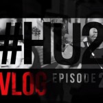 Chizz – HU2 Vlog (Ep. 2)