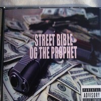 OG The Prophet – Street Bible (Mixtape)