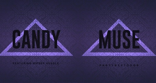 PARTYNEXTDOOR – Candy Ft. Nipsey Hussle / Muse