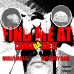 Chinko Da Great – Find Me At Ft. Get Bizzy Bam & Quilly Millz
